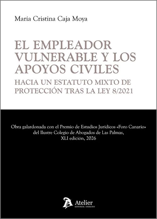 El empleador vulnerable y los apoyos civiles. 9791388250446