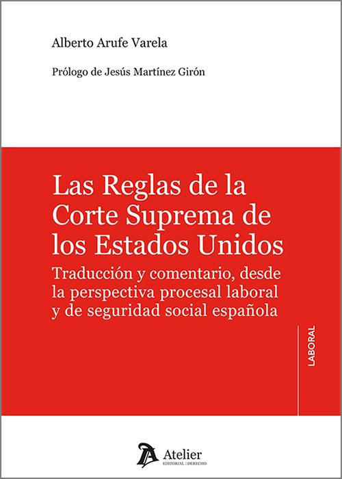 Las Reglas de la Corte Suprema de los Estados Unidos. 9791388250576