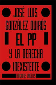 El PP y la derecha inexistente. 9791399130560