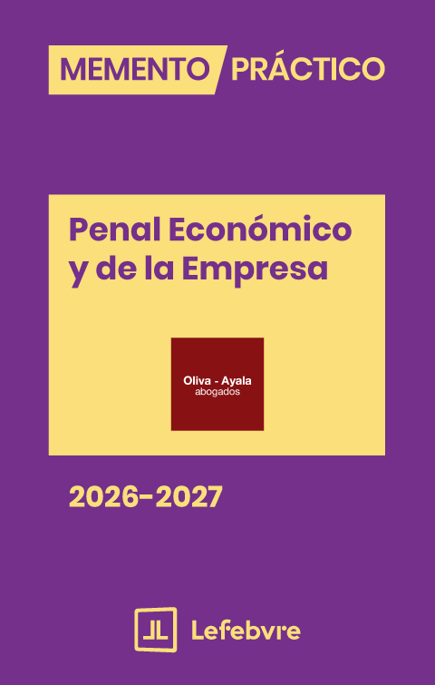 Memento Práctico Penal Económico y de la Empresa 2026-2027. 9791387732547