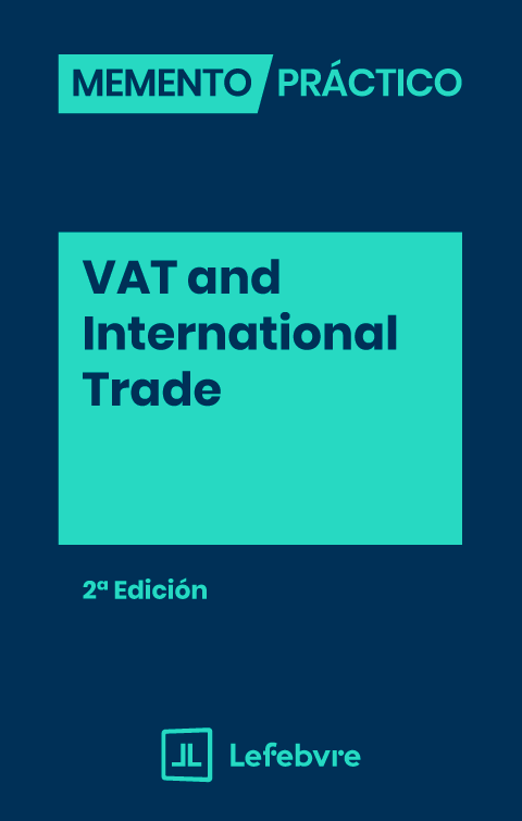 MEMENTO PRÁCTICO-VAT and International Trade. 9791387732943