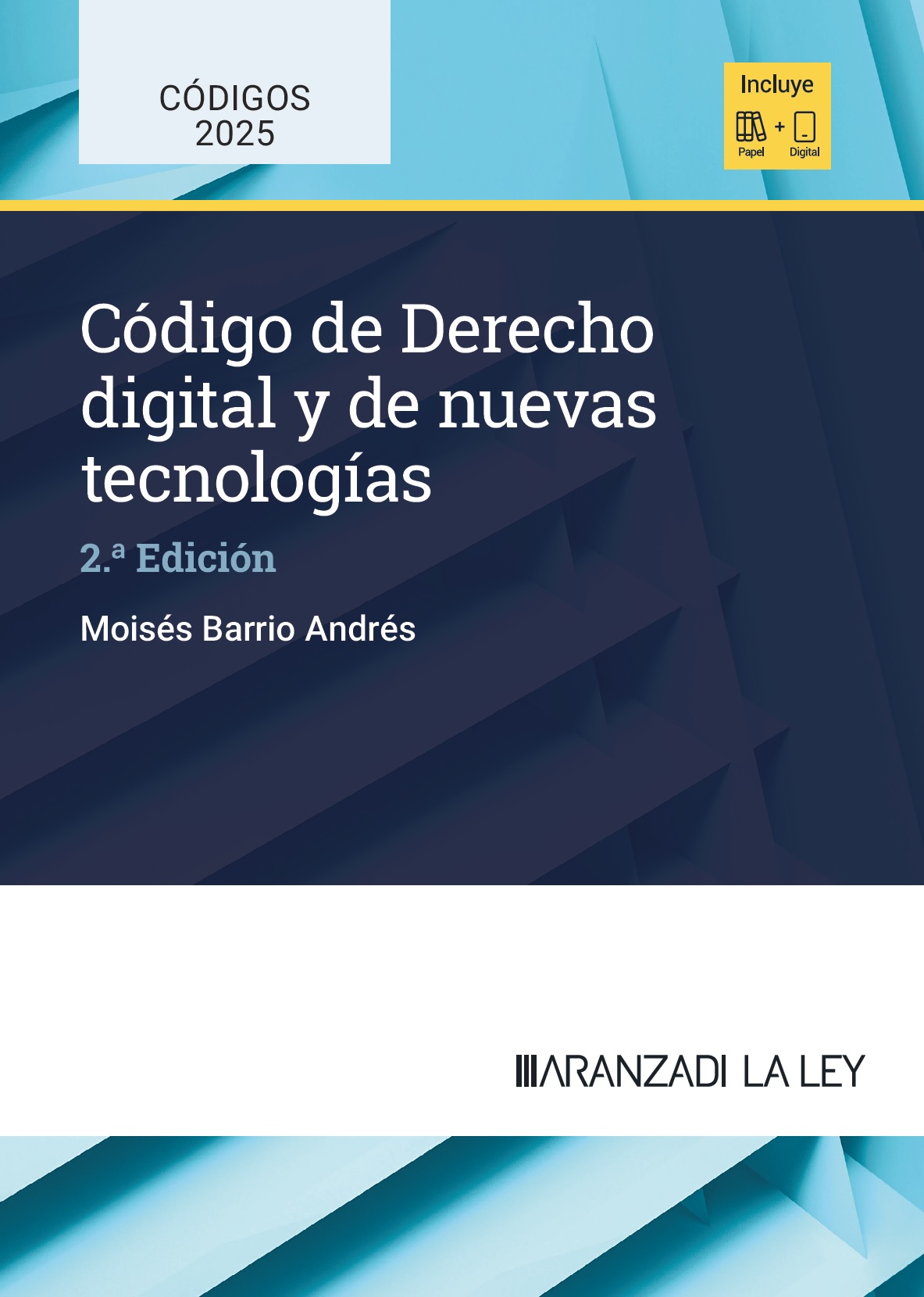 Código de Derecho digital y de nuevas tecnologías. 9788410852815