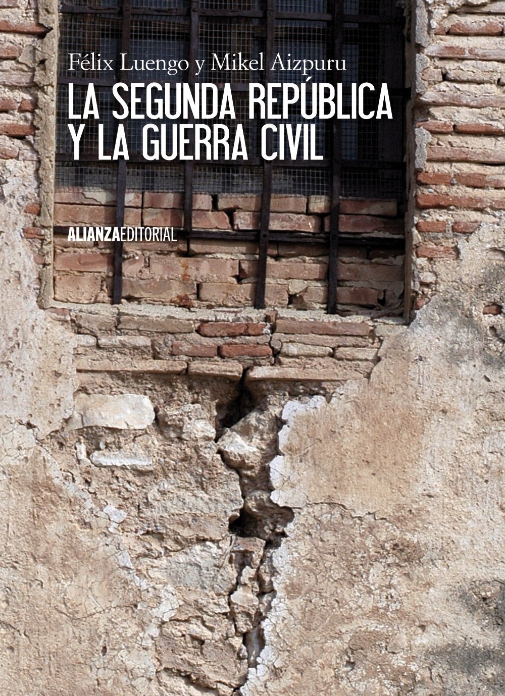 La Segunda República y la Guerra Civil. 9788420674452