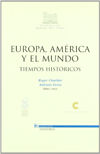 Europa, América y el mundo. 9788497683197