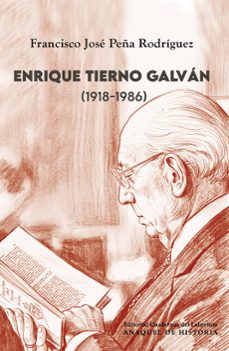 Enrique Tierno Galván (1918-1986). 9791387751272
