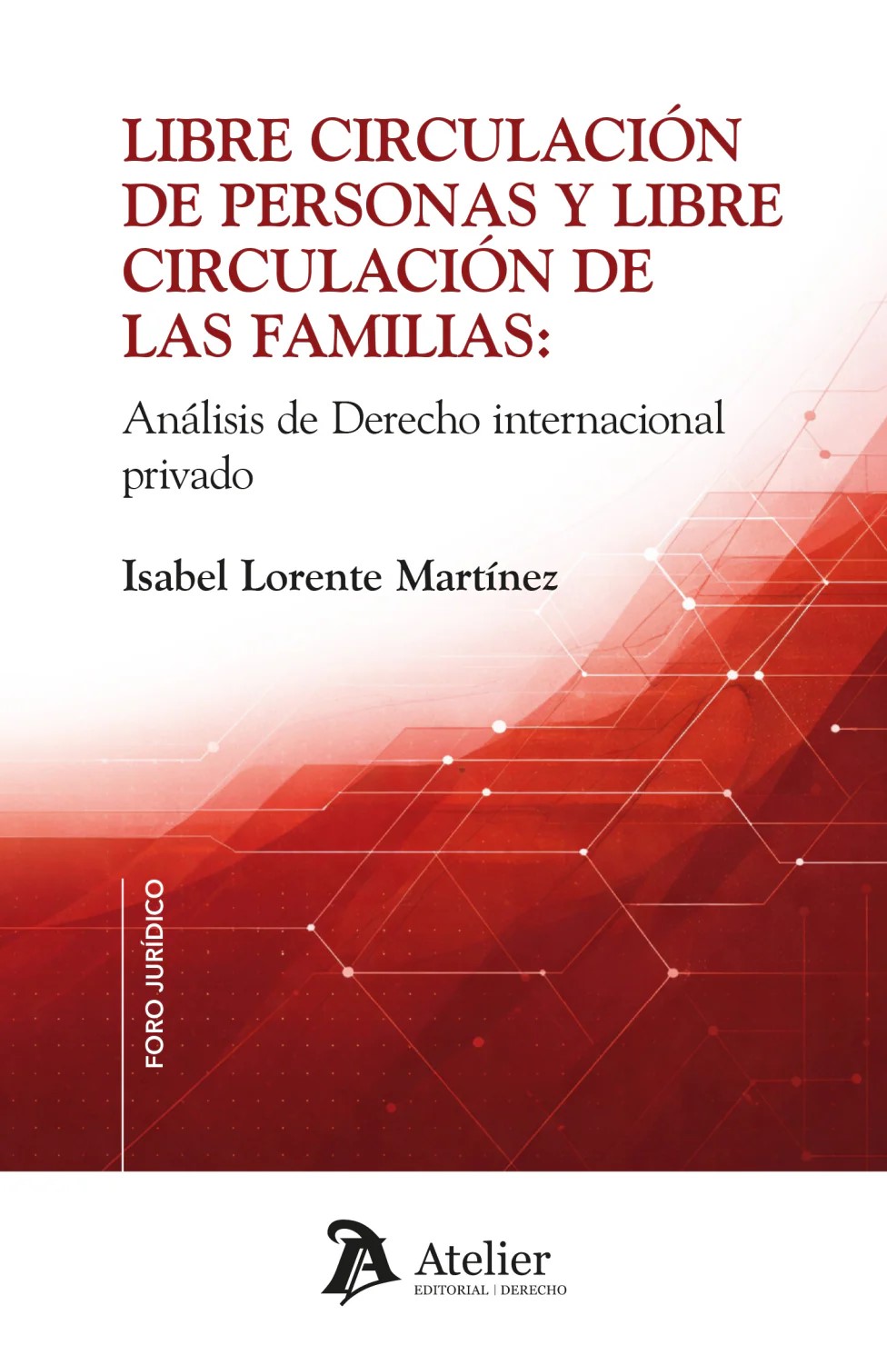 Libre circulación de personas y libre circulación de las familias. 9791388250330