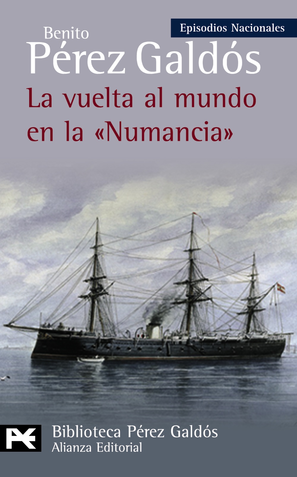 La vuelta al mundo en la 'Numancia'. 9788420669083