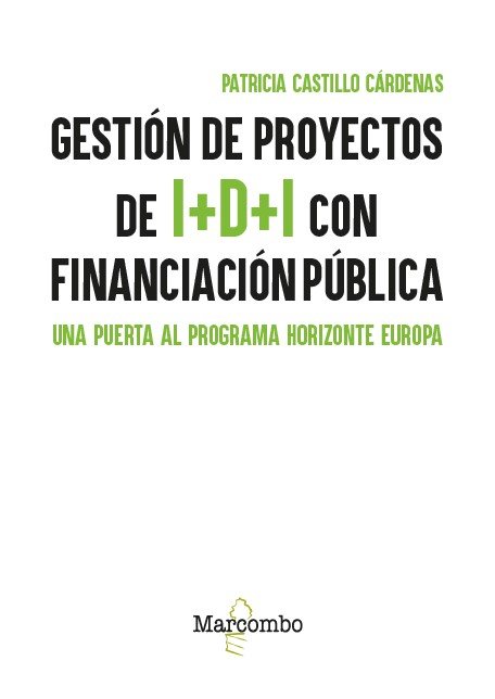 Gestión de proyectos de I+D+I con financiación pública. 9788426742117