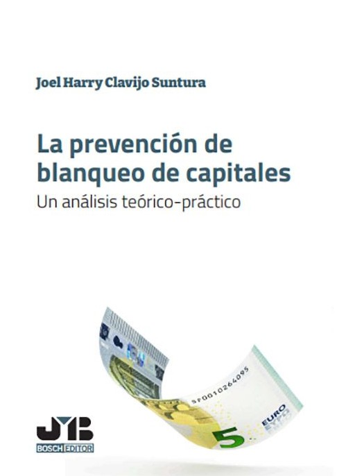 La prevención de blanqueo de capitales. 9788419045720