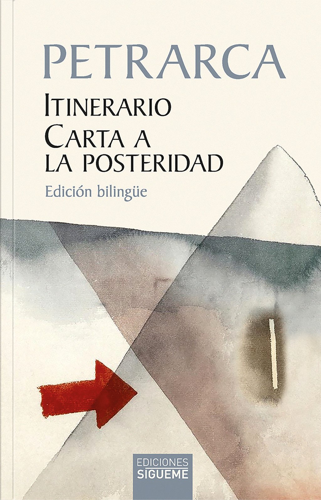 Itinerario; Carta a la posteridad. 9788430123100