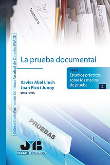 La prueba documental. 9788476988947