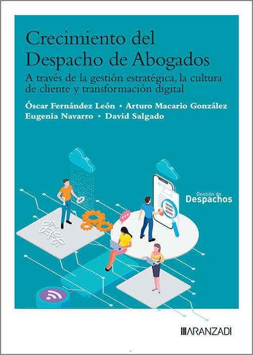 Crecimiento del despacho de abogados. 9788410859111
