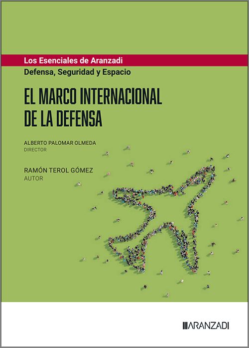 El marco internacional de la defensa