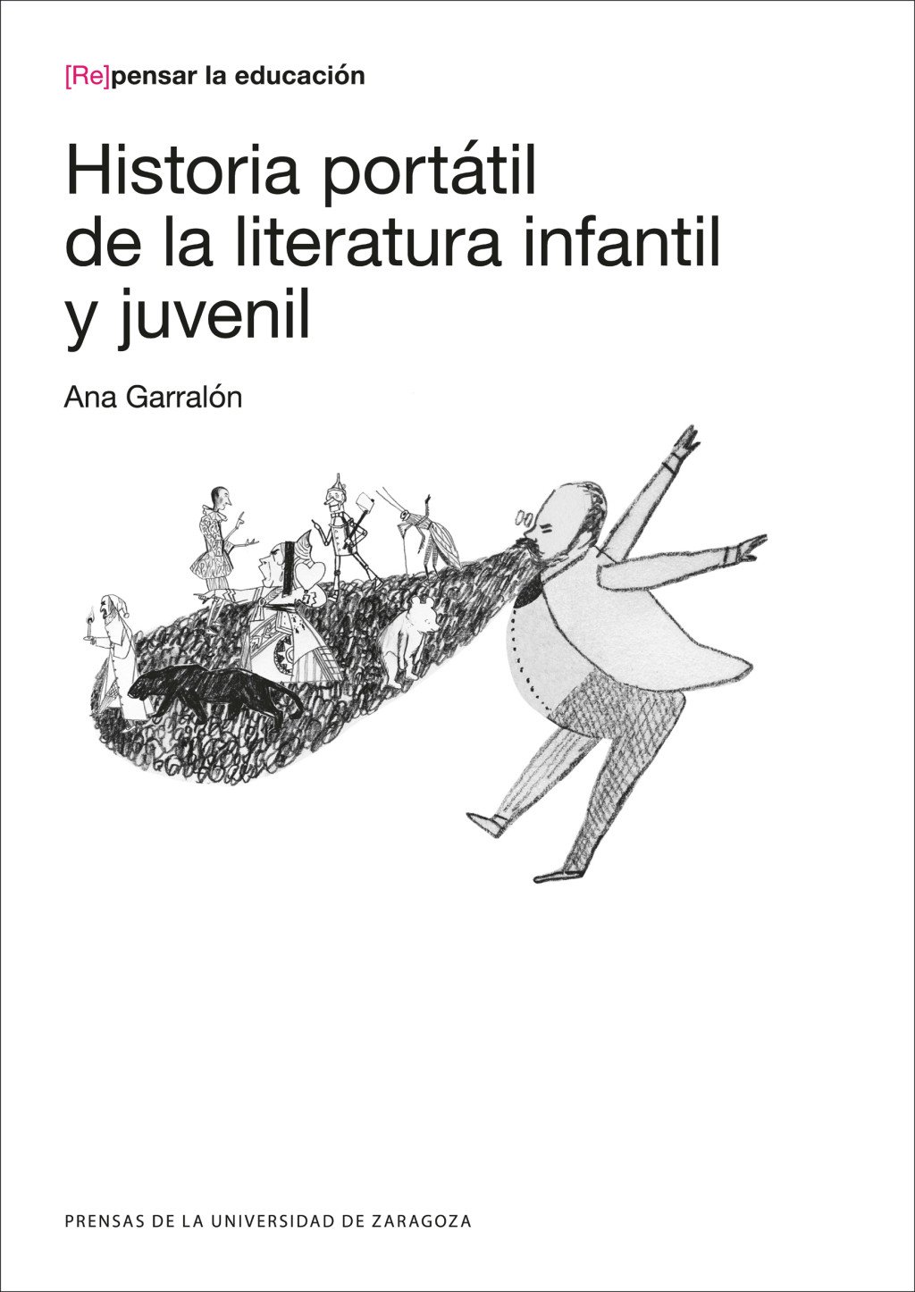 Historia portátil de la literatura infantil y juvenil. 9788416933518