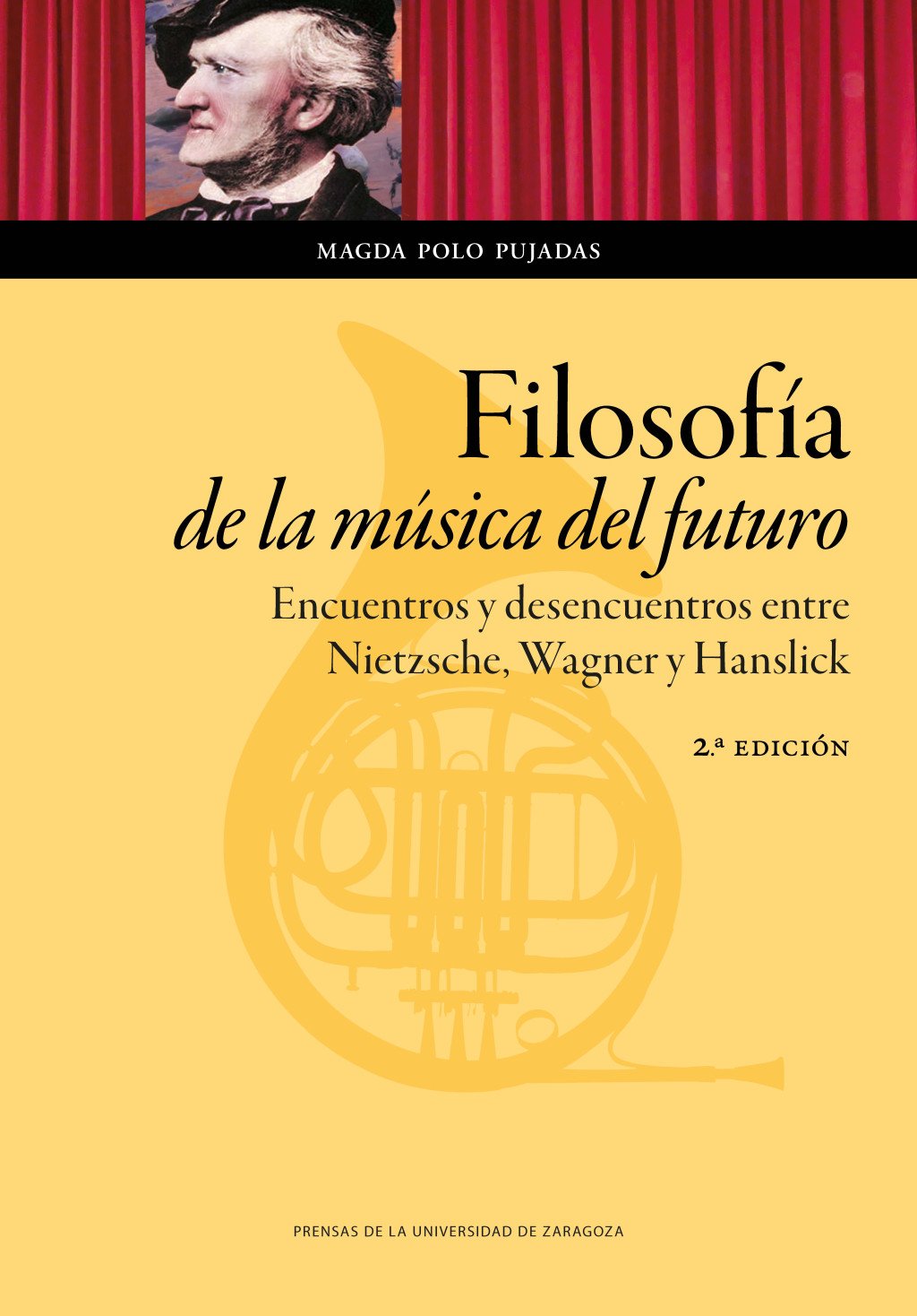 Filosofía de la música del futuro. 9788416933594
