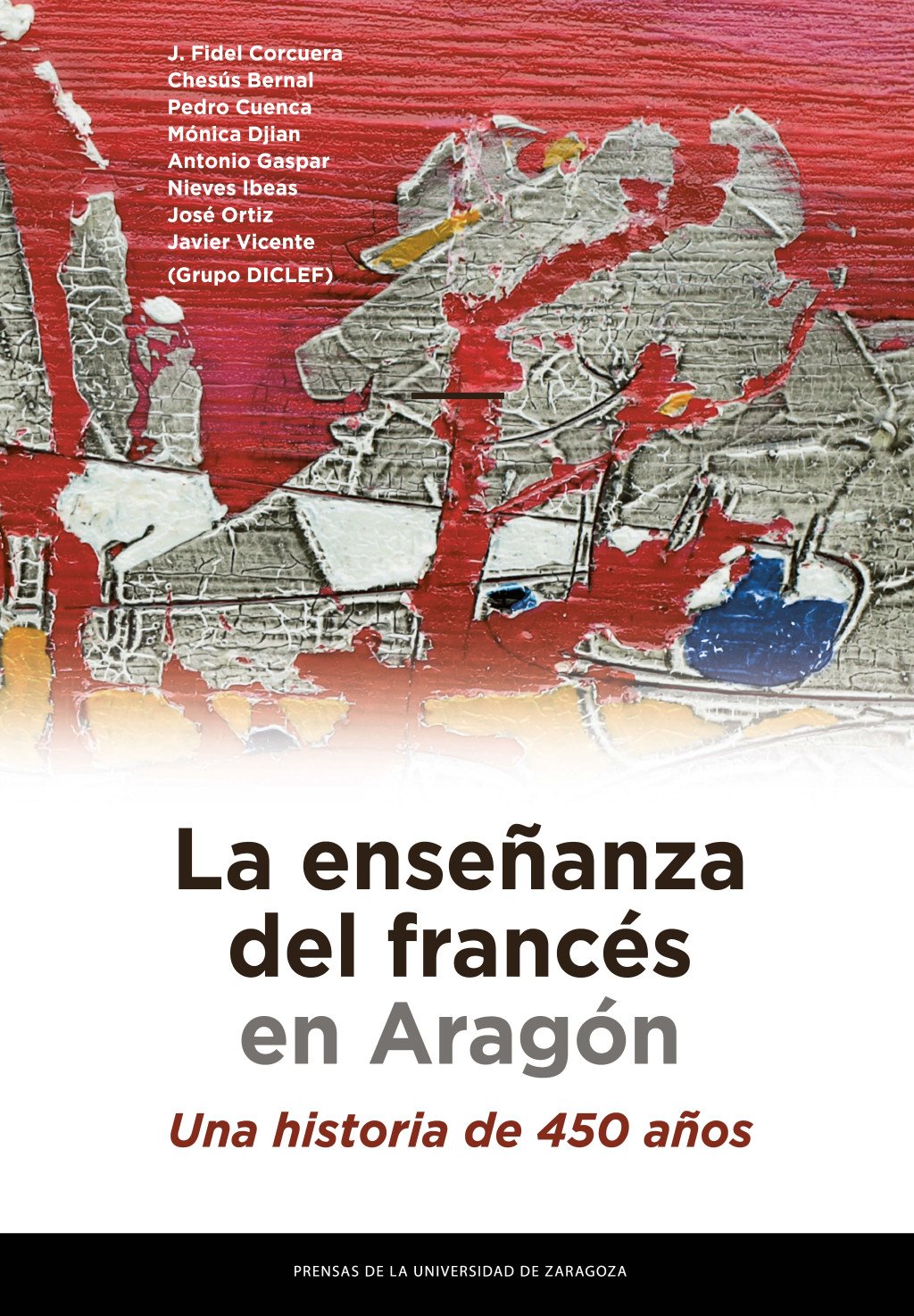 La enseñanza del francés en Aragón. 9788416935017