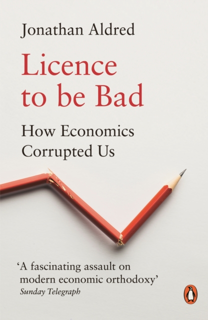 Licence to be bad. 9780141986951