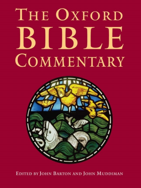 The Oxford Bible commentary. 9780199277186