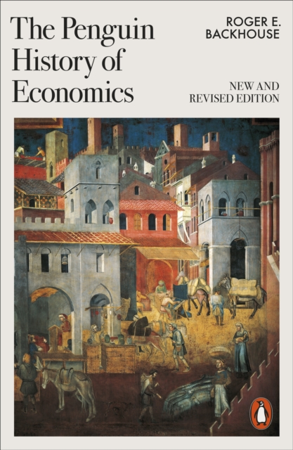 The Penguin history of economics. 9781802063011