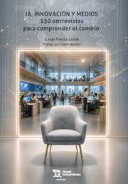 IA, innovación y medios. 9791370381837