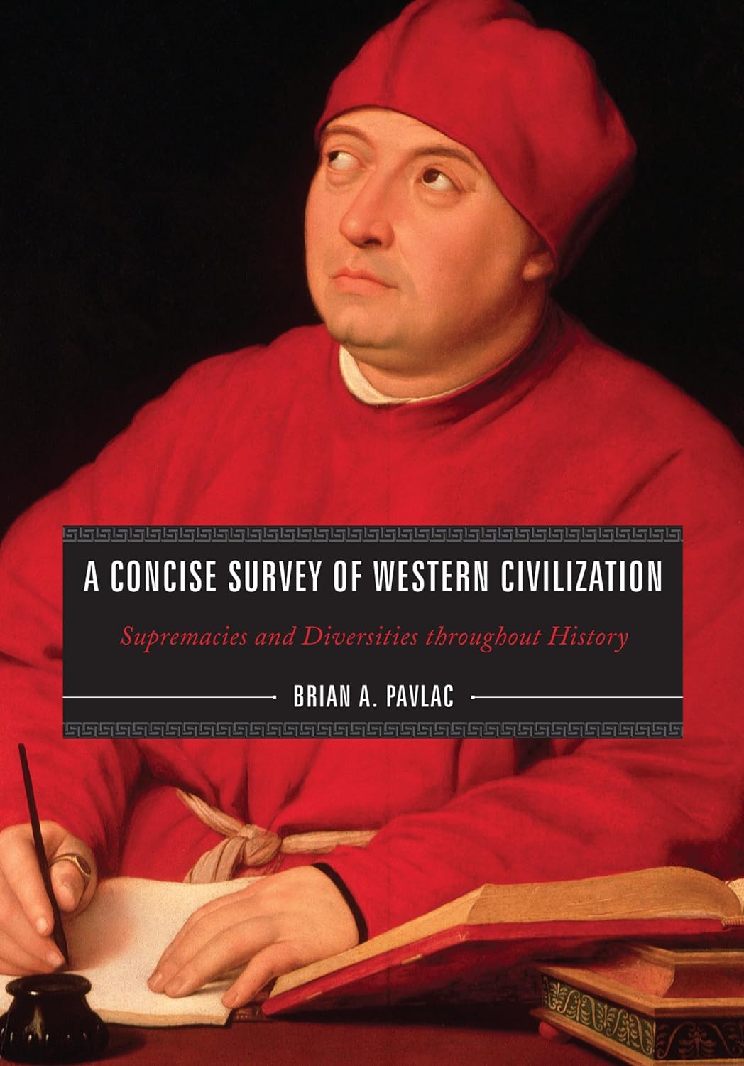 A concise survey of Western civilization. 9781442205550