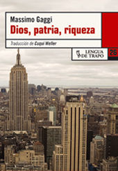 Dios, patria, riqueza