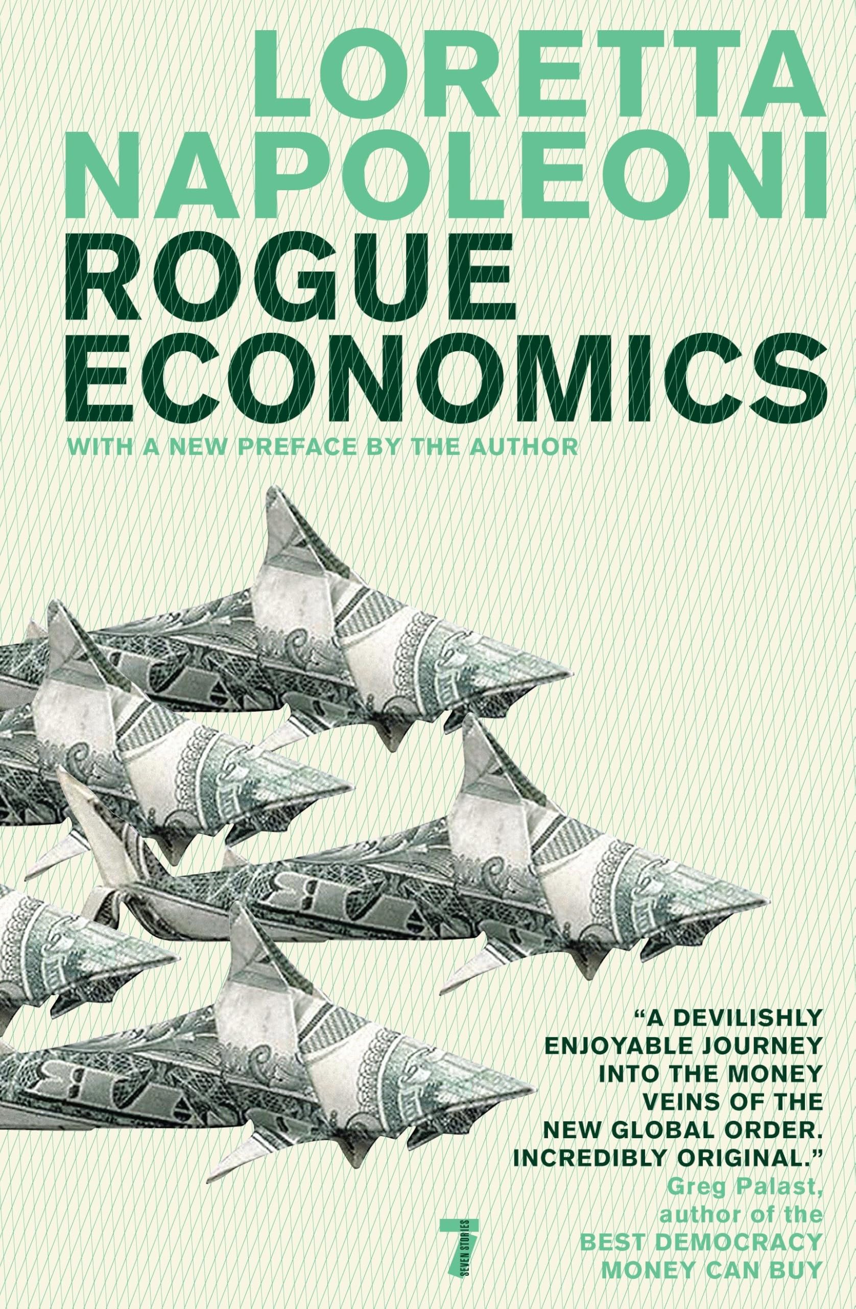 Rogue economics. 9781583228821