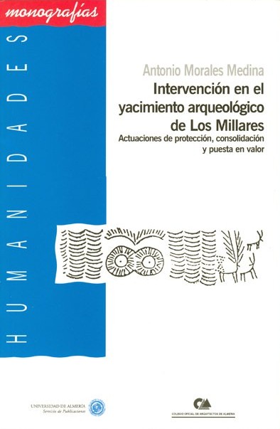 Intervención en el yacimiento arqueológico de los Millares. 9788482406978