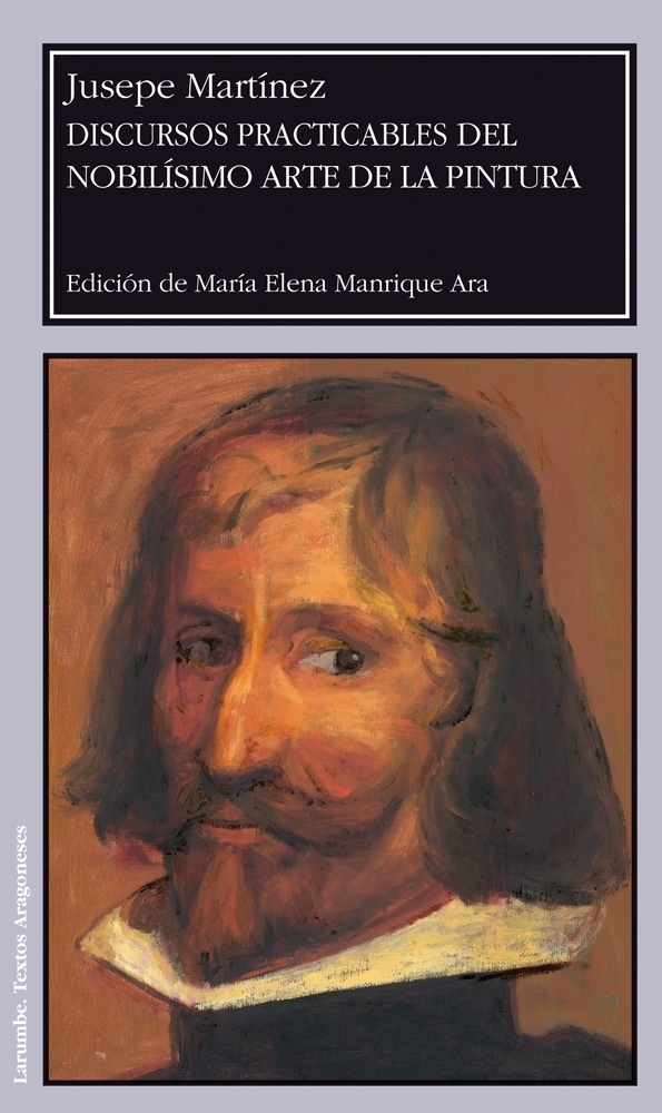 Discursos practicables del nobilísimo arte de la pintura. 9788492521623