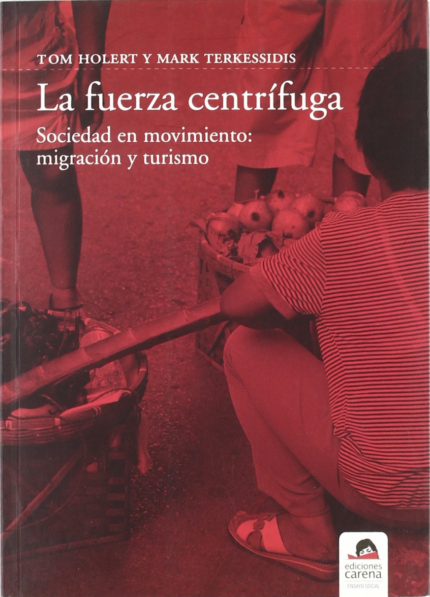 La fuerza centrífuga. 9788492619023