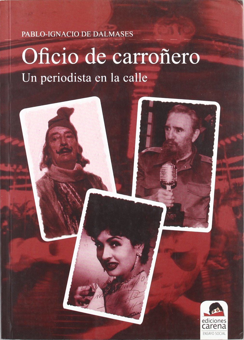 Oficio de carroñero. 9788492619092