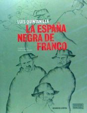 La España negra de Franco. 9788493679385