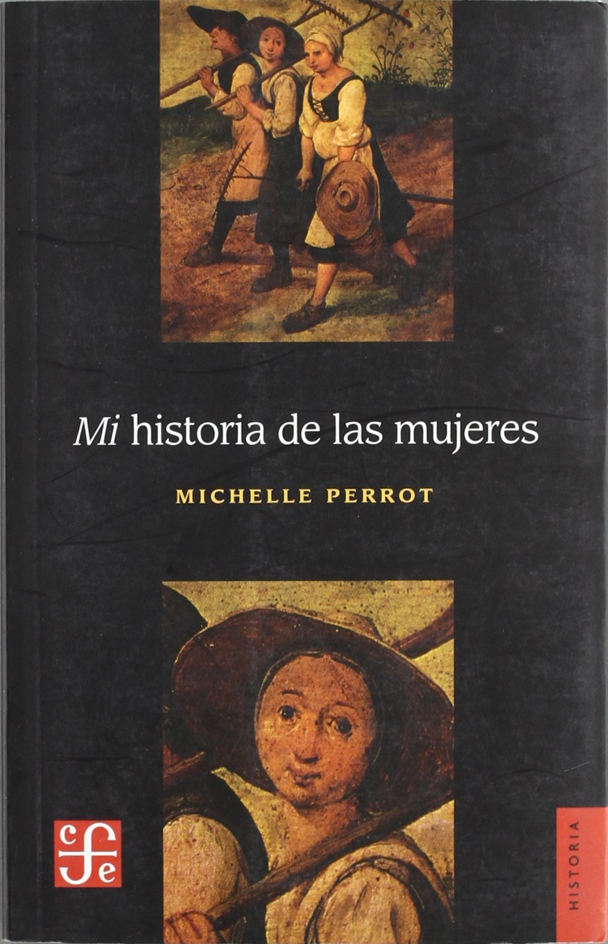 Mi historia de las mujeres. 9789505577477