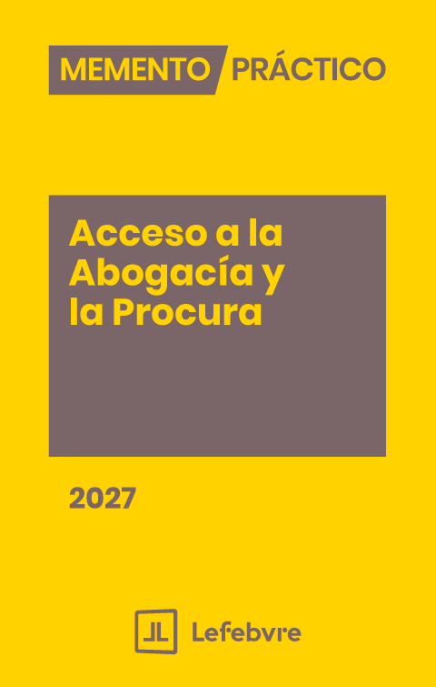 MEMENTO PRÁCTICO-Acceso a la Abogacía y la Procura 2027. 9791387925512