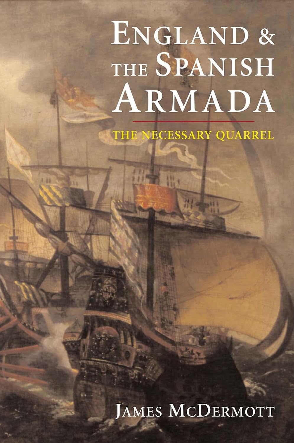England and the Spanish armada. 9780300106985