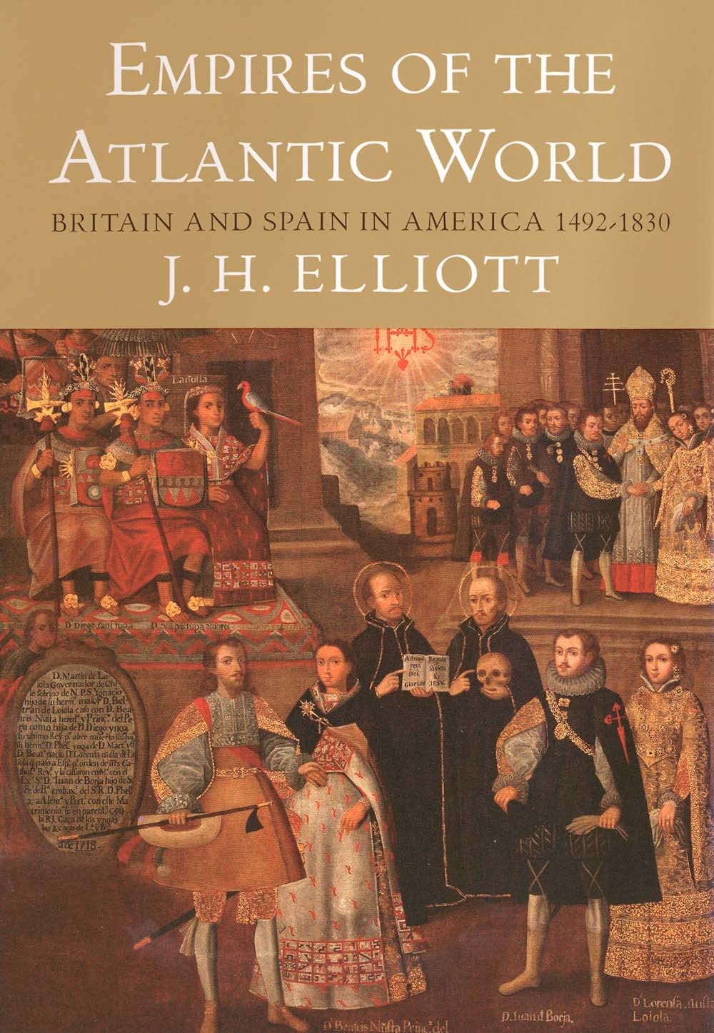 Empires of the Atlantic world. 9780300114317