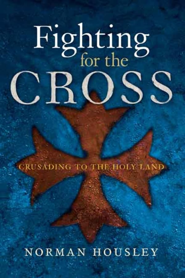 Fighting for the cross. 9780300118889