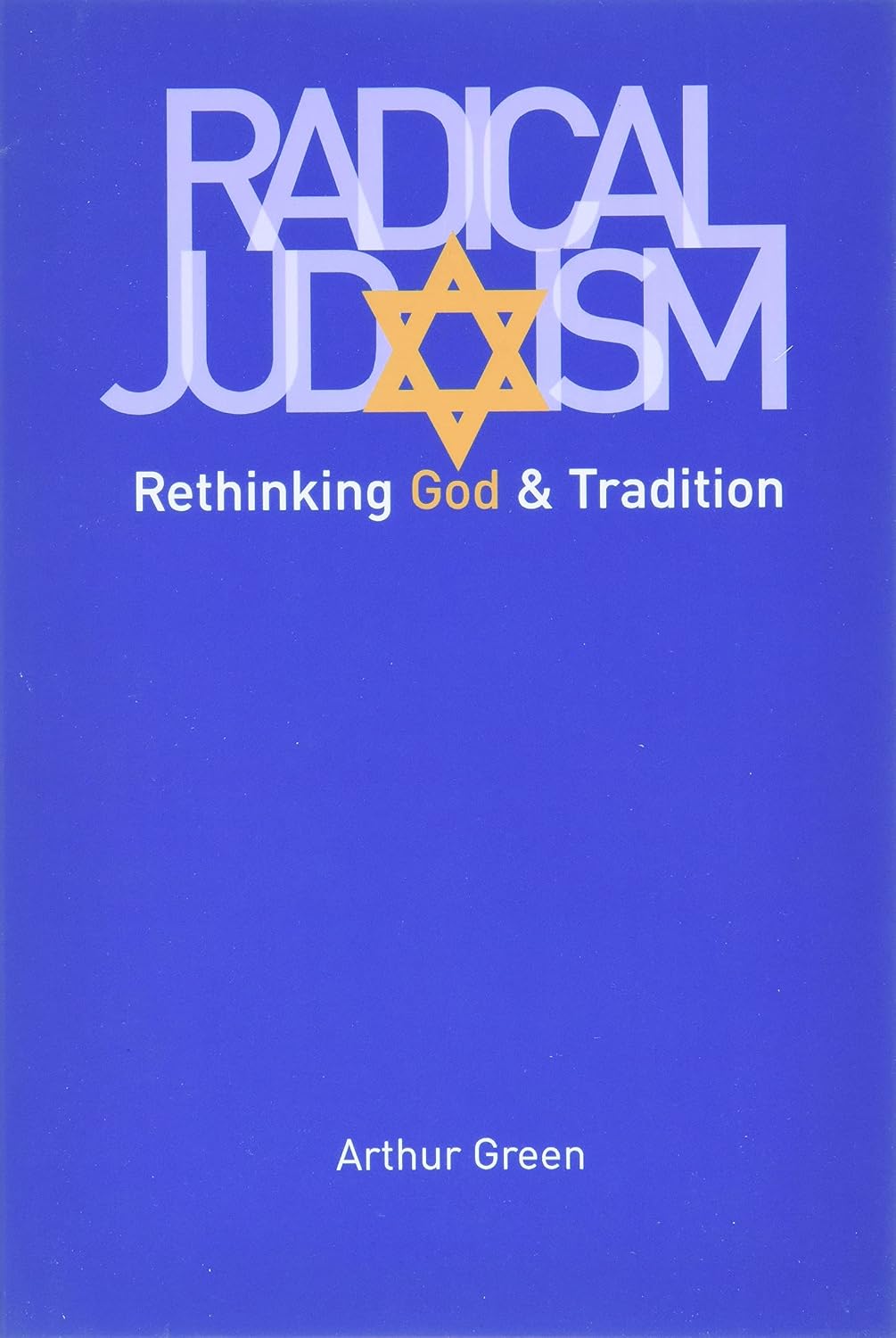 Radical Judaism. 9780300152326