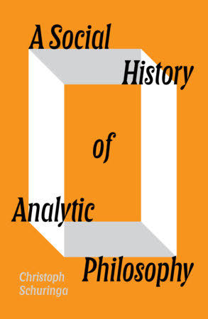 A social history of analytic philosophy. 9781804298411