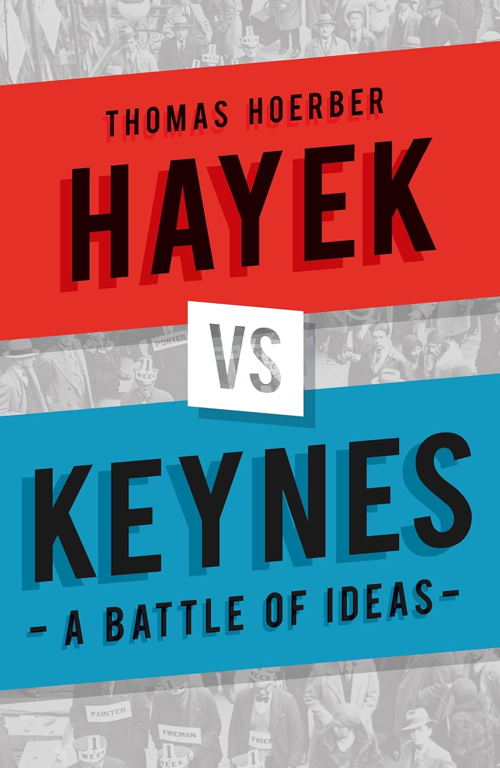 Hayek vs Keynes. 9781836390336