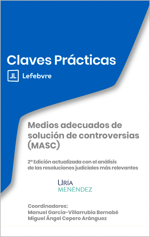 Medios adecuados de solución de controversias (MASC)  . 9788410431386
