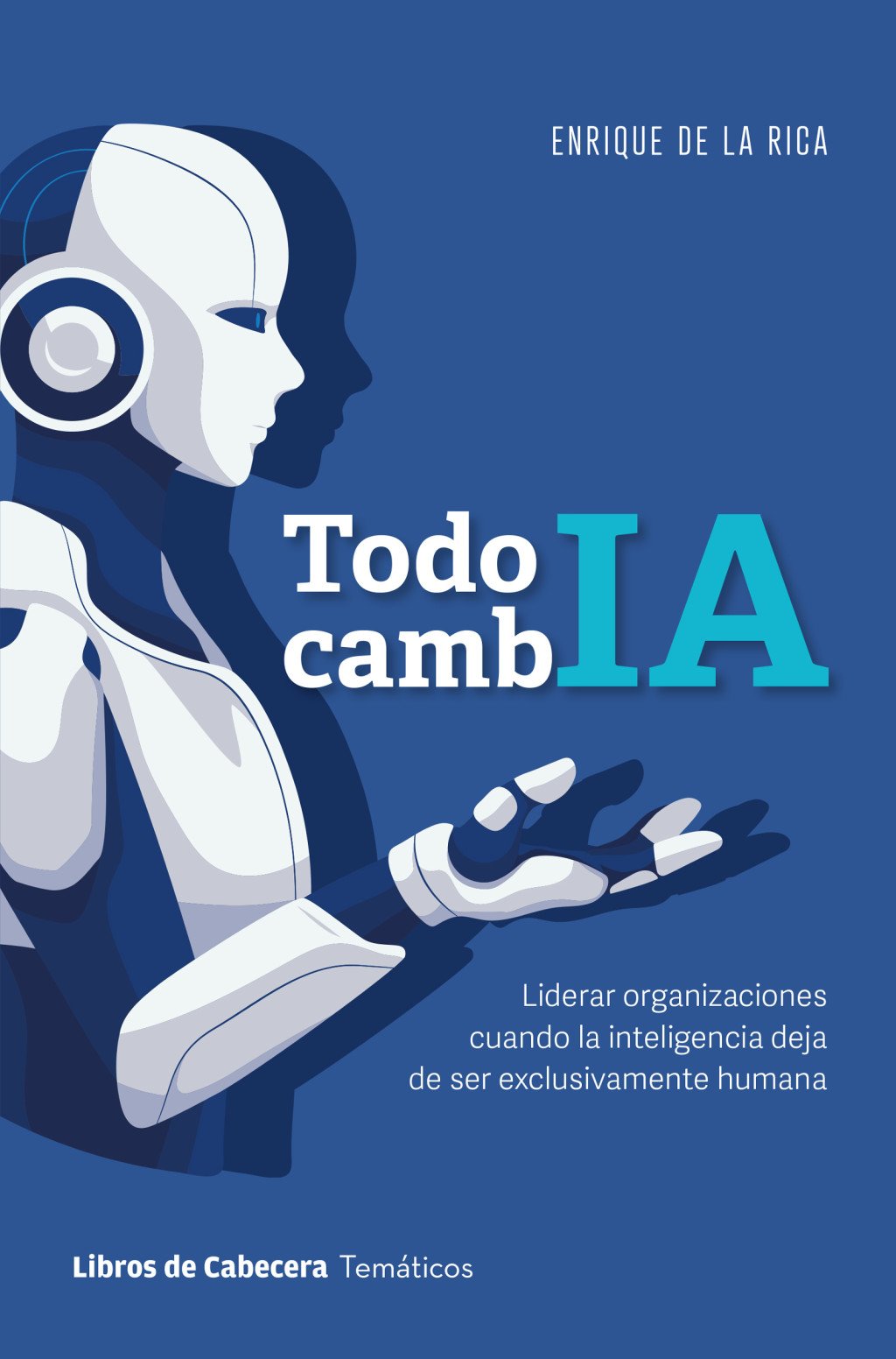 Todo cambIA. 9791399168600