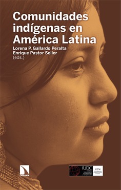 Comunidades indígenas en América Latina. 9788410676473