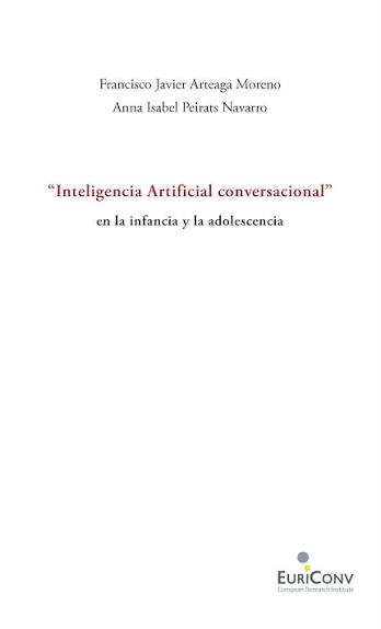 'Inteligencia Artificial conversacional' en la infancia y la adolescencia. 9788898717132