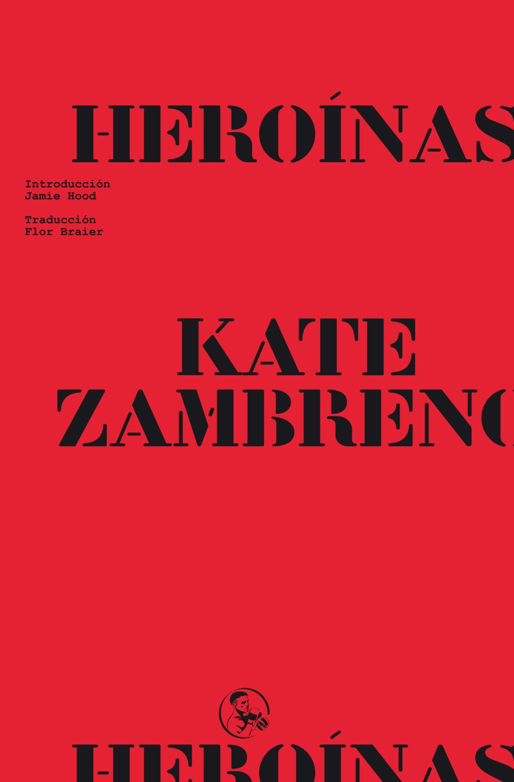 Heroínas. 9788418782893