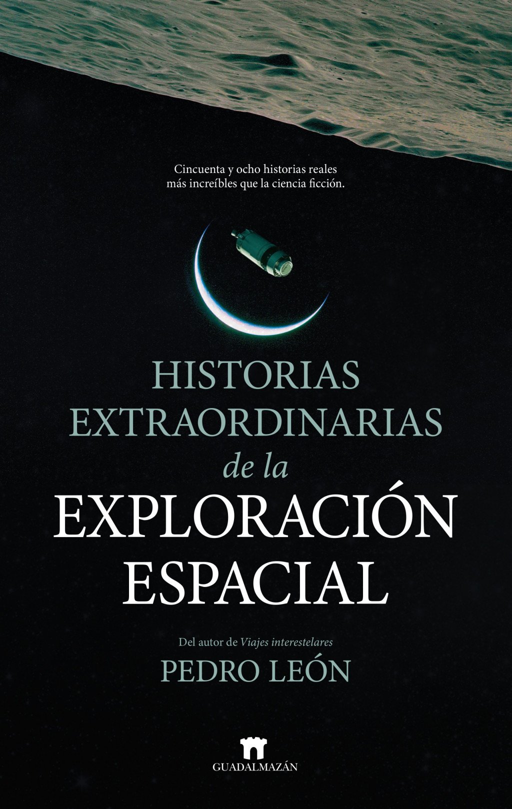 Historias extraordinarias de la exploración espacial. 9791387941161