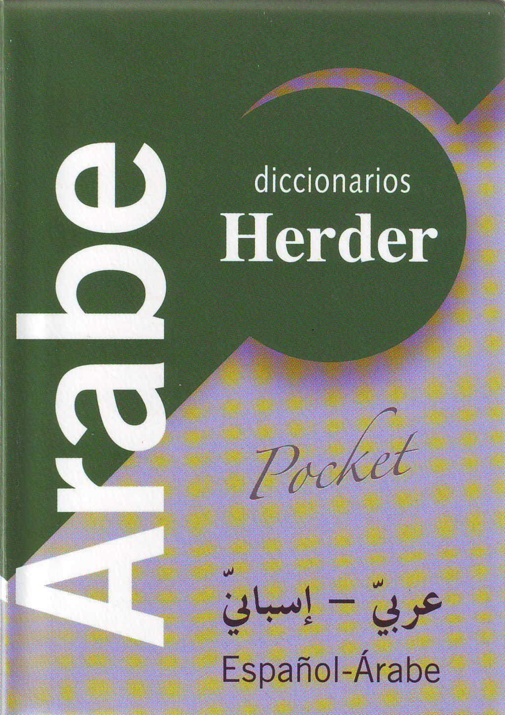 Diccionario Poket árabe-español/español-árabe. 9788425423864
