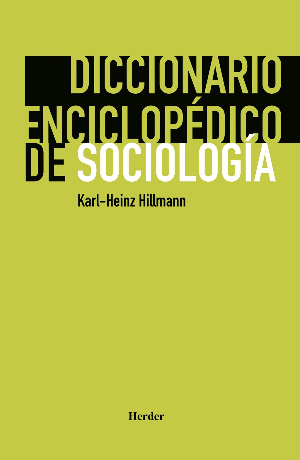 Diccionario enciclopédico de sociología. 9788425424304