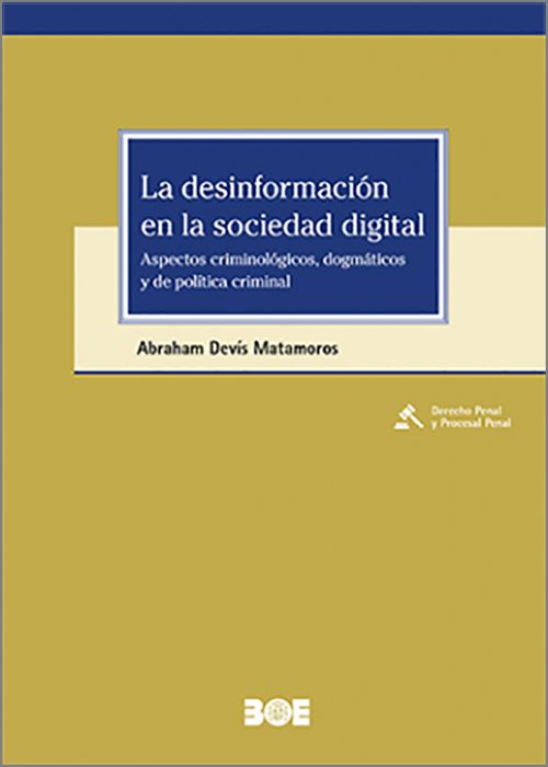 La desinformación en la sociedad digital. 9788434031449