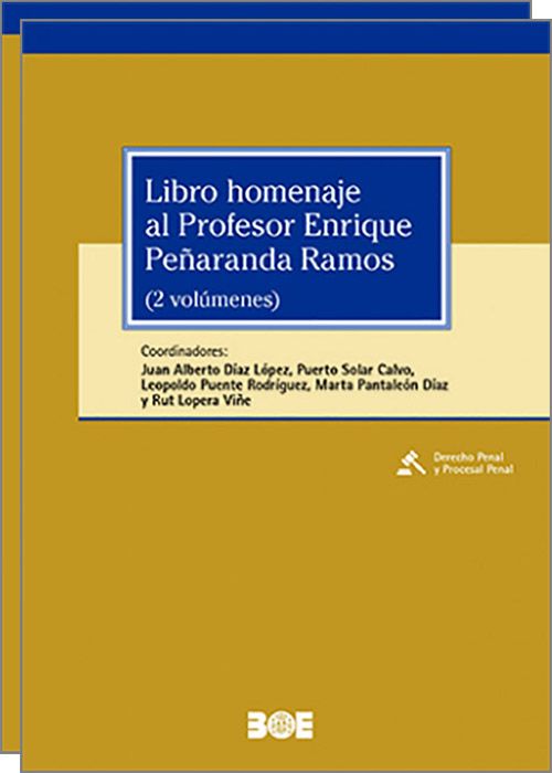 Libro homenaje al profesor Enrique Peñaranda Ramos. 9788434031456